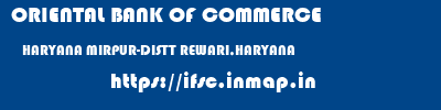ORIENTAL BANK OF COMMERCE  HARYANA MIRPUR-DISTT REWARI,HARYANA    ifsc code